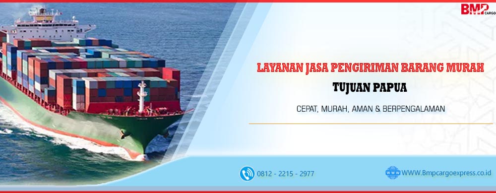 JASA PENGIRIMAN BARANG PAPUA